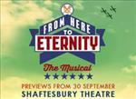 Please click From Here to Eternity theatre package
